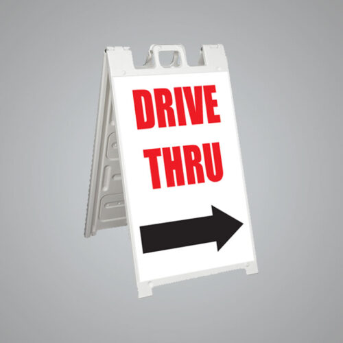 Drive Thru A-frame