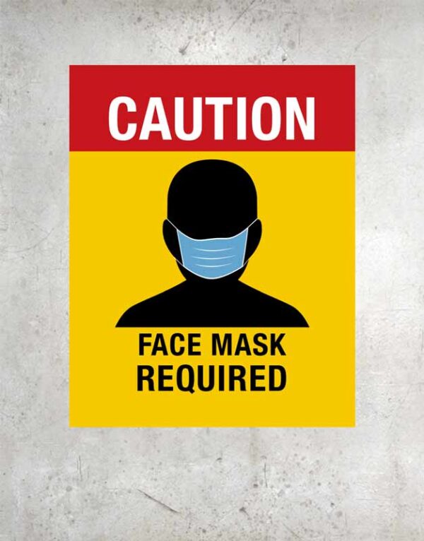 Face mask required poster