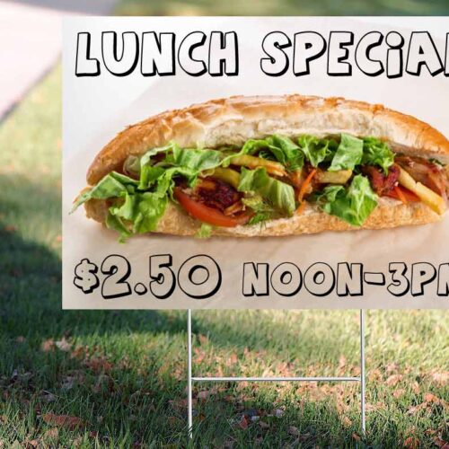 Lunch special Yard Sign