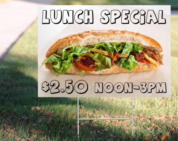 Lunch special Yard Sign